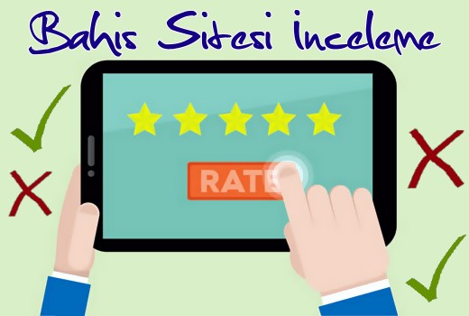 bahis sitesi inceleme - Bahis Sitesi İncelemeleri